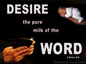 1 Peter 2:2